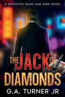 The Jack of Diamonds: A Detective Shaw and Woo Novel 9699297654 Book Cover
