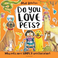 Do You Love Pets? 1526657430 Book Cover
