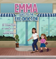Emma Goes to the Eye Doctor 1998190358 Book Cover