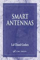 Smart Antennas (Electrical Engineering & Applied Signal Processing Series) 084931206X Book Cover