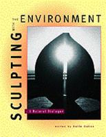 Sculpting with the Environment: A Natural Dialogue (Landscape Architecture) 0442016425 Book Cover