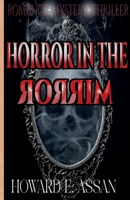 Horror In The Mirror B0DRMDYPS5 Book Cover