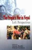 The People's War in Nepal: Left Perspectives 818739238X Book Cover