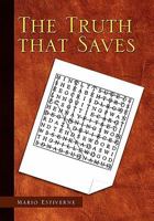 The Truth That Saves 1453554262 Book Cover