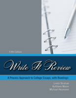 Write It Review: A Process Approach to College Essays With Readings 0757567193 Book Cover