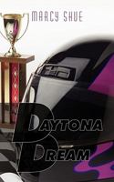 Daytona Dream 1452082413 Book Cover