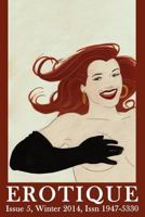 Erotique 5: The Wapshott Journal of Erotica 0988409356 Book Cover