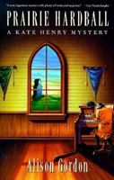 Prairie Hardball 077103413X Book Cover