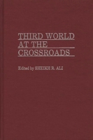 Third World at the Crossroads: 0275930572 Book Cover