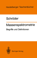 Massenspektrometrie. Begriffe und Definitionen. 354053329X Book Cover
