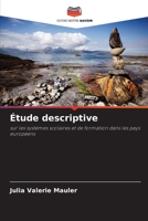 Étude descriptive (French Edition) 6209993702 Book Cover