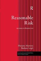 Reasonable Risk: Alcohol in Perspective 0415946360 Book Cover