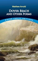Dover Beach and Other Poems 0486280373 Book Cover
