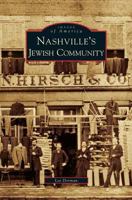 Nashville's Jewish Community 0738566802 Book Cover