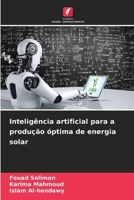 Inteligência artificial para a produção óptima de energia solar (Portuguese Edition) 6208331919 Book Cover