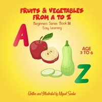 Fruits And Vegetables: Reading Book For Kids B08GVCMXP8 Book Cover