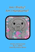 Am I pretty?Am I handsome? 1715165063 Book Cover