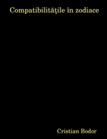 Compatibilităţile �n zodiace 1445299674 Book Cover