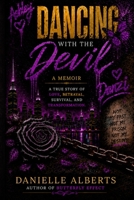 Dancing With The Devil: Healing B0H88FW4N3 Book Cover
