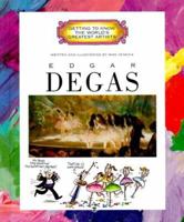 Edgar Degas 0516022776 Book Cover