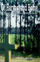 Of Harvest and Home: A Small Town Georgia Heritage 0759648077 Book Cover
