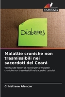 Malattie croniche non trasmissibili nei sacerdoti del Ceará (Italian Edition) 6206677591 Book Cover