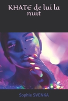 KHATE de Lui la Nuit 1790471354 Book Cover