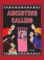 Ancestors Calling 173362841X Book Cover