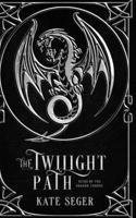 The Twilight Path (Heirs of the Dragon Throne) B0FK3Y5Q3B Book Cover