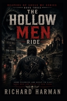 THE HOLLOW MEN RIDE (REAPERS OF LOST SOULS MC) B0HGML3KW8 Book Cover
