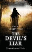 Psychic Surveys Book Nine: The Devil's Liar: A Gripping Supernatural Thriller B0BK39TBS1 Book Cover