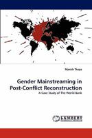 Gender Mainstreaming in Post-Conflict Reconstruction 384430231X Book Cover