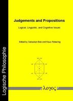 Judgements and Propositions: Logical, Linguistic, and Cognitive Issues 3832523707 Book Cover