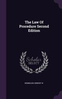 The Law of Procedure Second Edition 1359197958 Book Cover