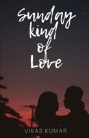 Sunday Kind of Love B08JHW8RJH Book Cover