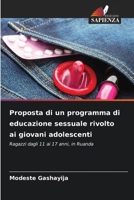 Proposta di un programma di educazione sessuale rivolto ai giovani adolescenti 6630242998 Book Cover