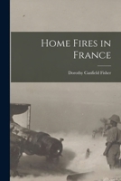 Home Fires in France B000852TTC Book Cover
