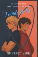 Friends To Us B0H2QG3XLX Book Cover