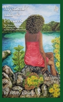 Mystical and Favored: The Mystical Journey of a Young Girl Impacted by Two Kinds of Witchcraft B0DZYYG6Z6 Book Cover