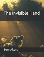 The Invisible Hand B08RZ32M6W Book Cover