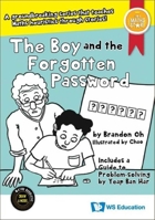 The Boy and the Forgotten Password 9811266425 Book Cover
