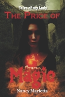 Tales of My Lady: The Price of Magic B09MYSRQ32 Book Cover