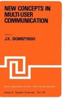 New Concepts in Multi-User Communication 9028627715 Book Cover