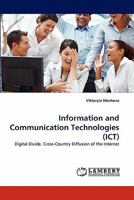 Information and Communication Technologies (ICT): Digital Divide. Cross-Country Diffusion of the Internet 3838330692 Book Cover