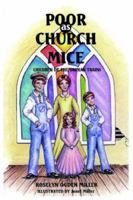 Poor as Church Mice: Children of the Orphan Trains 1420882872 Book Cover