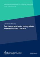 Serviceorientierte Integration Medizinischer Gerate 3834941662 Book Cover