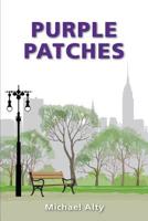 Purple Patches 1845497430 Book Cover