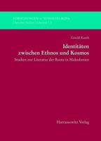 Identitaten Zwischen Ethnos Und Kosmos: Studien Zur Literatur Der Roma in Makedonien 344705820X Book Cover
