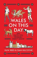 Wales on this Day 1915279119 Book Cover