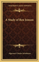 A study of Ben Jonson 1417912391 Book Cover
